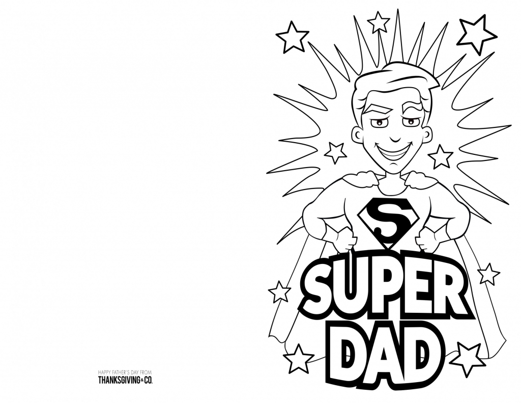 4 Free Printable Father&amp;#039;s Day Cards To Color - Thanksgiving | Super Dad Card Printable