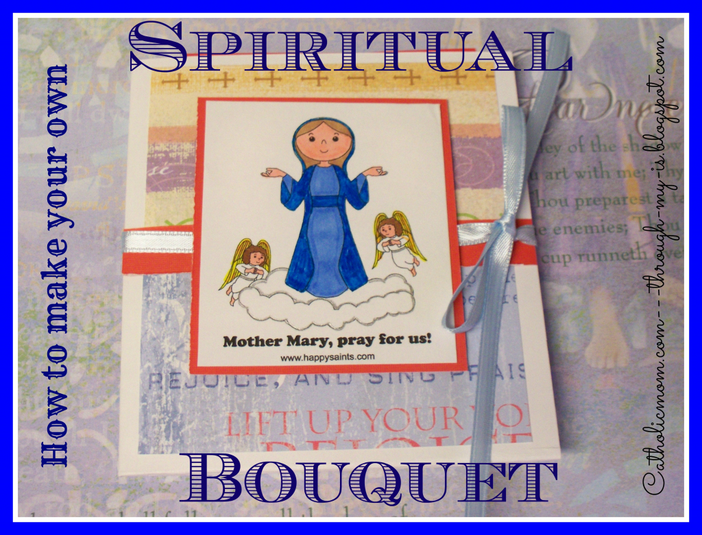 A Spiritual Bouquet Card Craft For May | Printable Spiritual Bouquet Cards