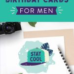 Free Printable Birthday Cards For Him | Stay Cool | Free Printable Birthday Cards For Him