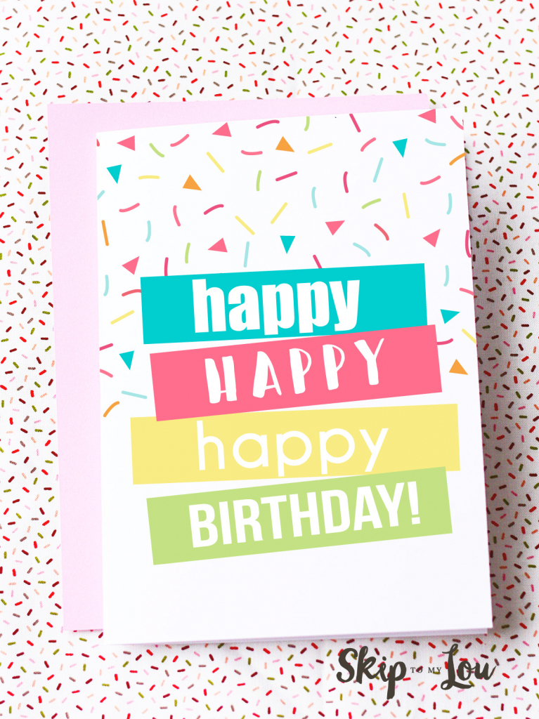 Free Printable Birthday Cards | Skip To My Lou | Free Printable Happy Birthday Cards