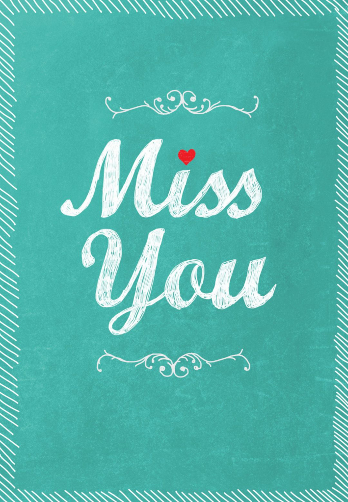 Free Printable Miss You Greeting Card | Cards..gifts..parties | Miss | Free Printable Cards Online