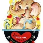 Free Printable Vintage Kids Valentine Elephant In Tub | Holidays | Printable Vintage Valentines Day Cards