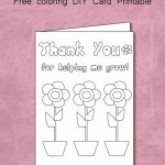 Free Thank You For Helping Me Grow   Coloring Card Printable | Thank You Card To Teacher Printable