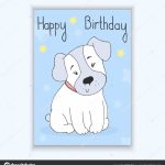 Happy Birthday Card With Hand Drawn Cute Cartoon Dog. Vector | Printable Dog Birthday Cards