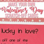 Make Your Own Scratch Off Cards! | Valentines Day | Scratch Off | Make Your Own Printable Valentines Card