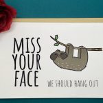 Miss Your Face   Long Distance   Miss You Card   Sloth   Printable | Printable Miss You Cards