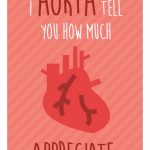 Nurse Week Appreciation Mini Card   Printable Download   "i Aorta | Nurses Week 2016 Cards Free Printable