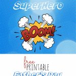 Superdad Free Printable Father's Day Card   How Do The Jones Do It | Super Dad Card Printable