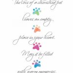 The Loss Of A Cherished Pet Leaves An Empty Place In Your Heart. May | Printable Pet Sympathy Cards